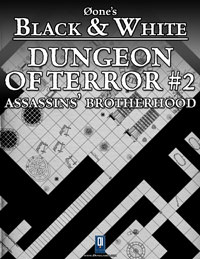 Dungeon of Terror#2: Assassins\' Brotherhood