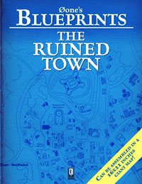 Øone's Blueprints: The Ruined Town