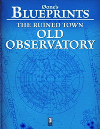 Øone's Blueprints: The Ruined Town, Old Observatory