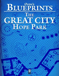 Øone's Blueprints: The Great City, Hope Park