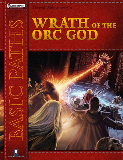 Basic Paths: Wrath of the Orc God