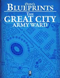 Øone\'s Blueprints: The Great City, Army Ward